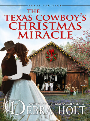 cover image of The Texas Cowboy's Christmas Miracle